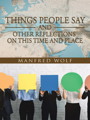 cover image of Things People Say and Other Reflections on This Time and Place